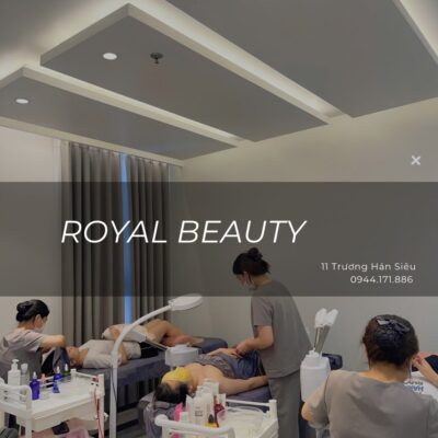 Chăm sóc da & làm đẹp cuối tuần tại Royal Beauty – Nạp lại năng lượng cho làn da