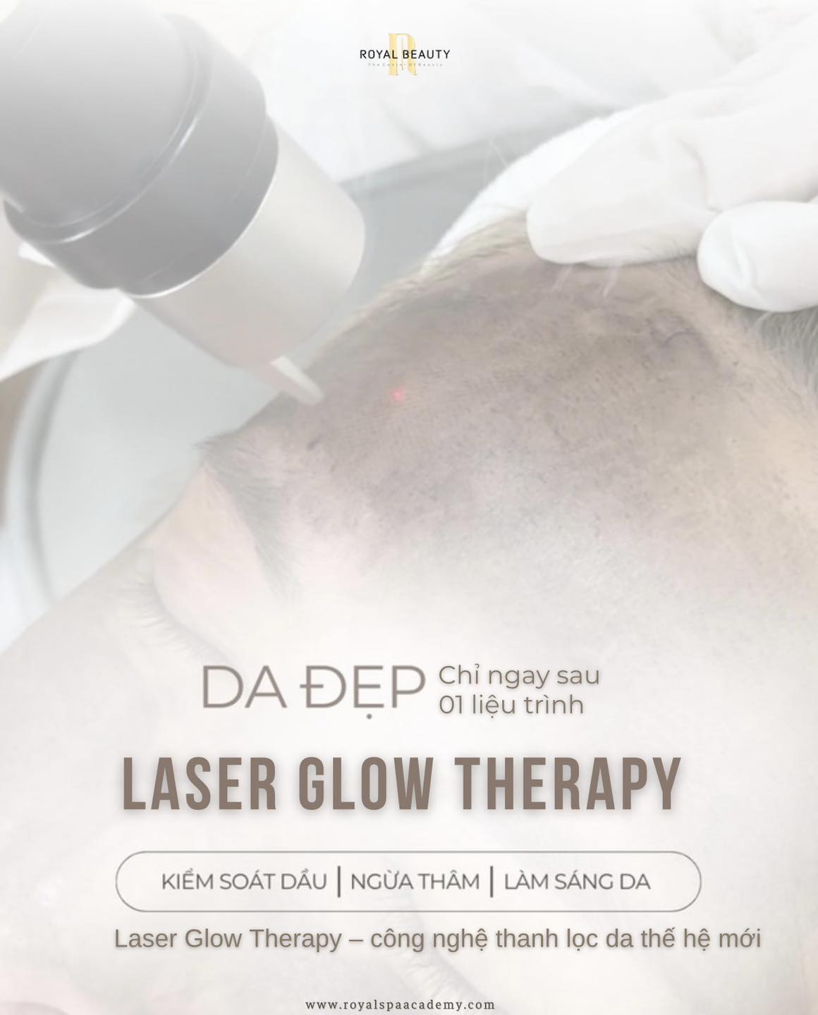 Laser Glow Therapy – Công Nghệ Thanh Lọc Giúp Làn Da “Thở” Và Tỏa Sáng Tự Nhiên | Royal Beauty