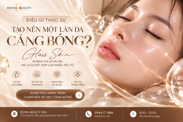 Da Căng Bóng Glass Skin Là Gì? Bí Quyết Chăm Sóc Da Đẹp