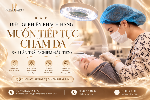 B.A.P – Chăm Sóc Da Chuyên Sâu Tại Royal Beauty Nam Định